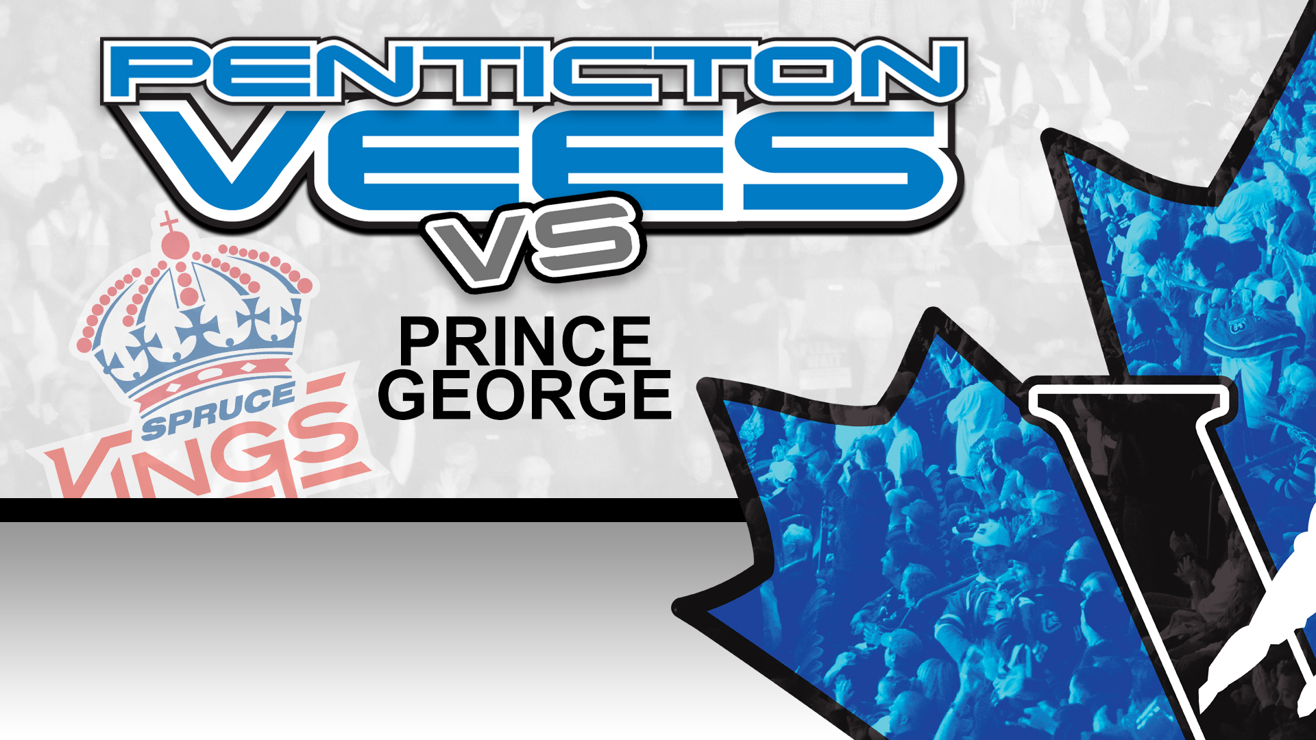 Penticton Vees versus Prince George Spruce Kings at the South Okanagan Events Centre in Penticton