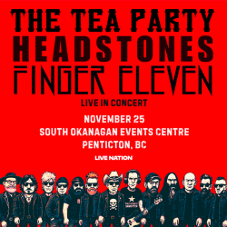 The Tea Party, Headstones and Finger 11 are coming to Penticton
