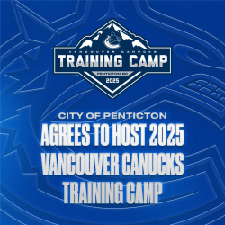 City of Penticton to Host 2025 Vancouver Canucks Training Camp This September